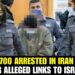 Iran Arrests 700 Alleged Saboteurs In War With Israel – By Yadnom Awu (Asaba)
