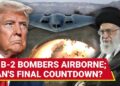 Trump Moves B-2 Bombers Nearer Striking Distance of Iran…Houthis Vow Strikes Against US